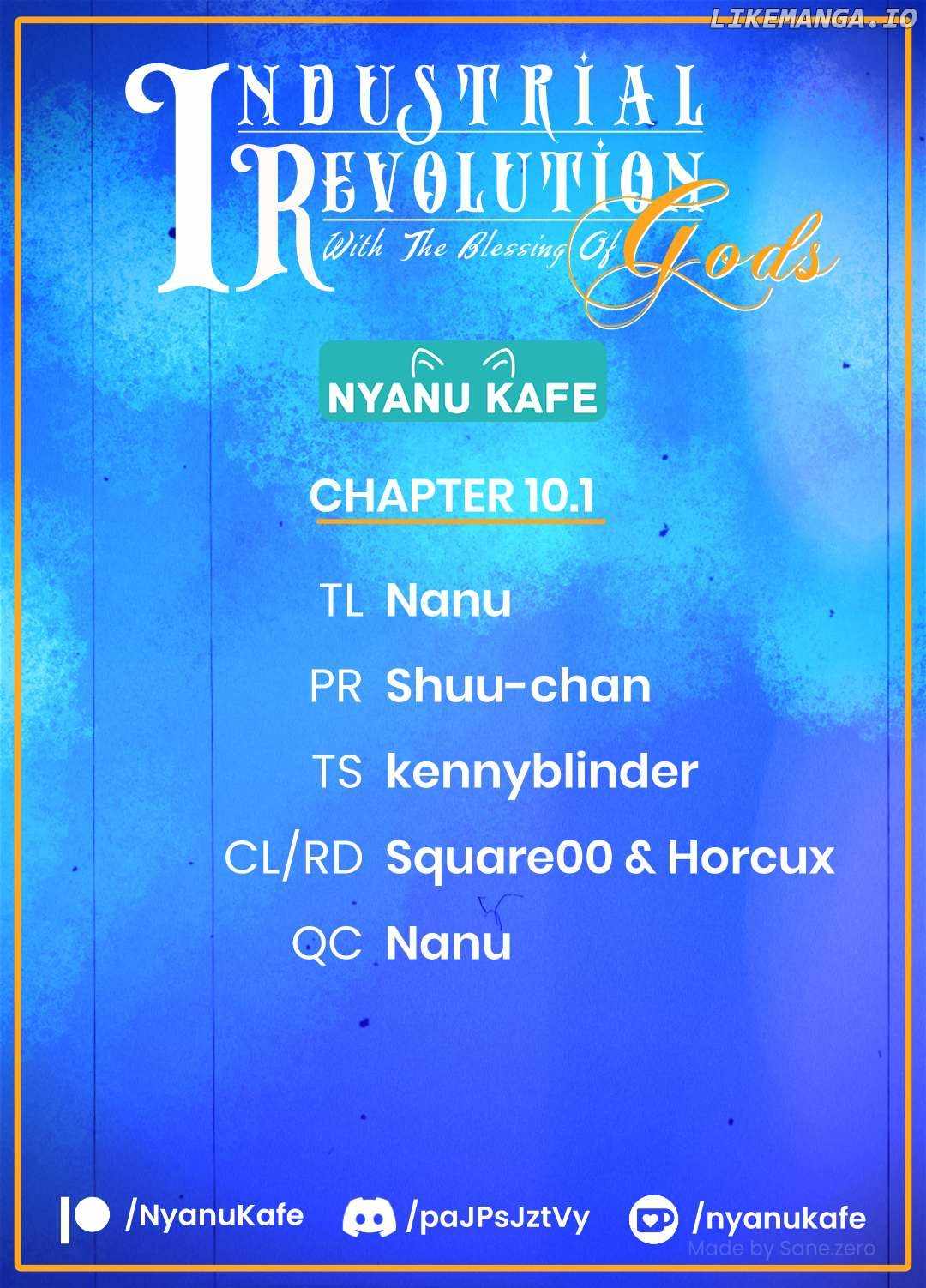 Revolution in production with the blessings of the gods - While living a leisurely, slow life in a corner of another world, somehow a diverse group of people gathered to form the strongest nation... Chapter 10.1 page 1