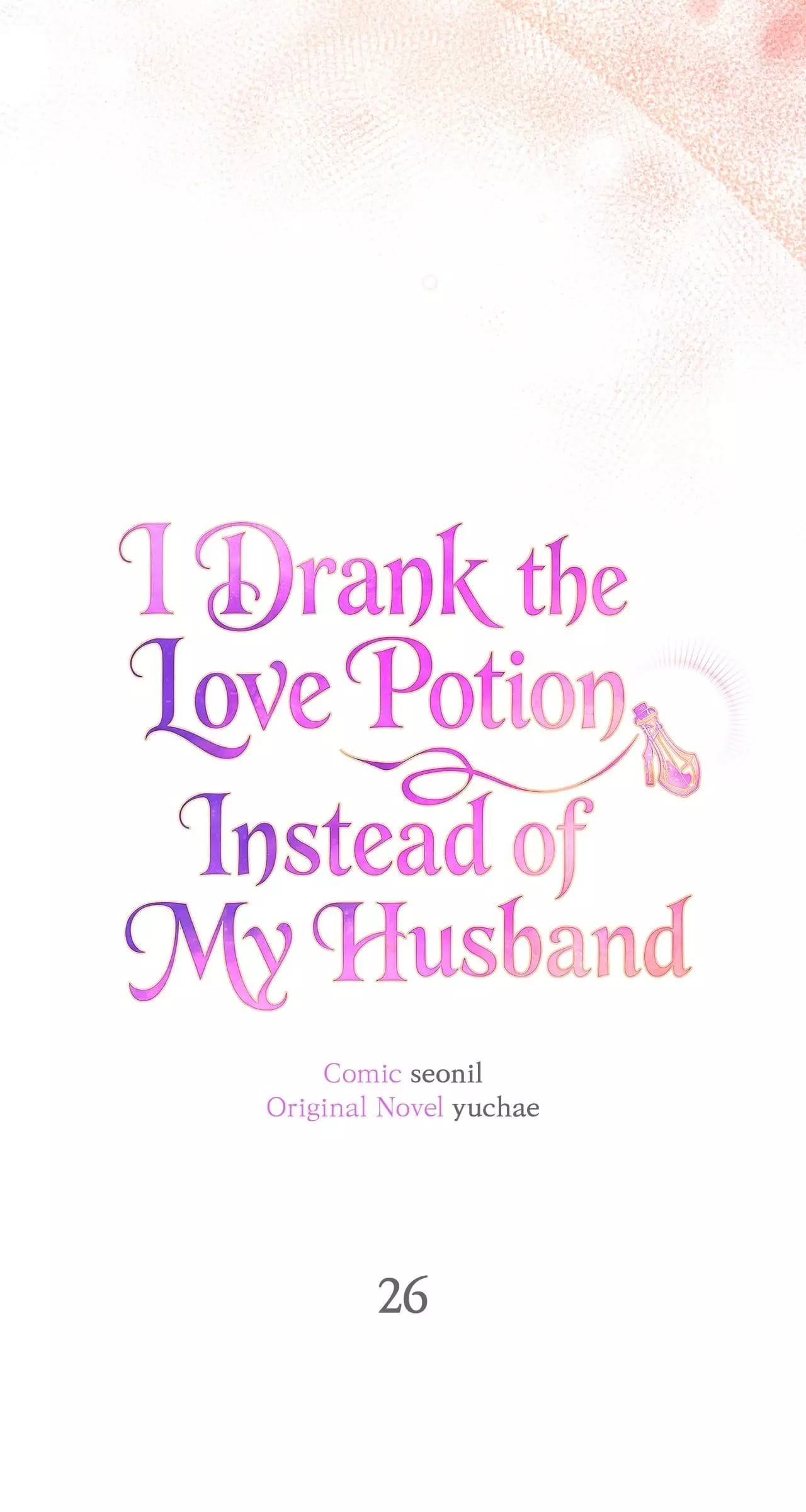 I Drank It Instead of My Husband Chapter 26 page 3