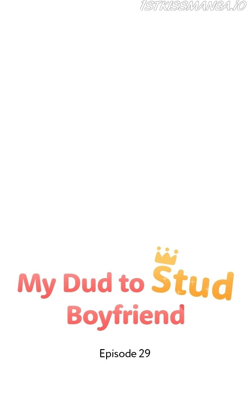 My Dud To Stud Boyfriend Chapter 29 page 23