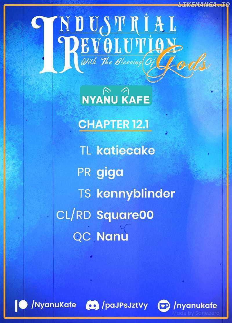 Revolution in production with the blessings of the gods - While living a leisurely, slow life in a corner of another world, somehow a diverse group of people gathered to form the strongest nation... Chapter 12.1 page 1