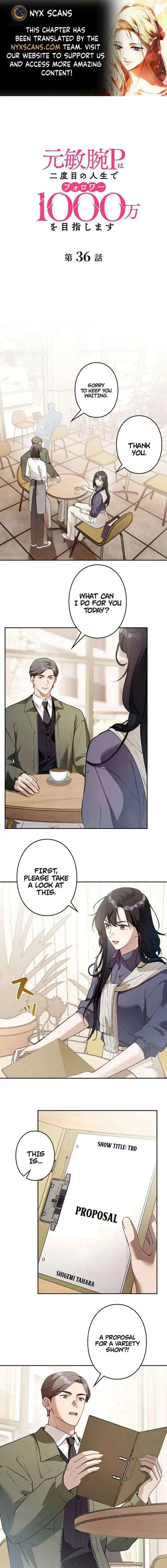 Reborn as a Producer, I’m Aiming for 10 Million Followers Chapter 36 page 1