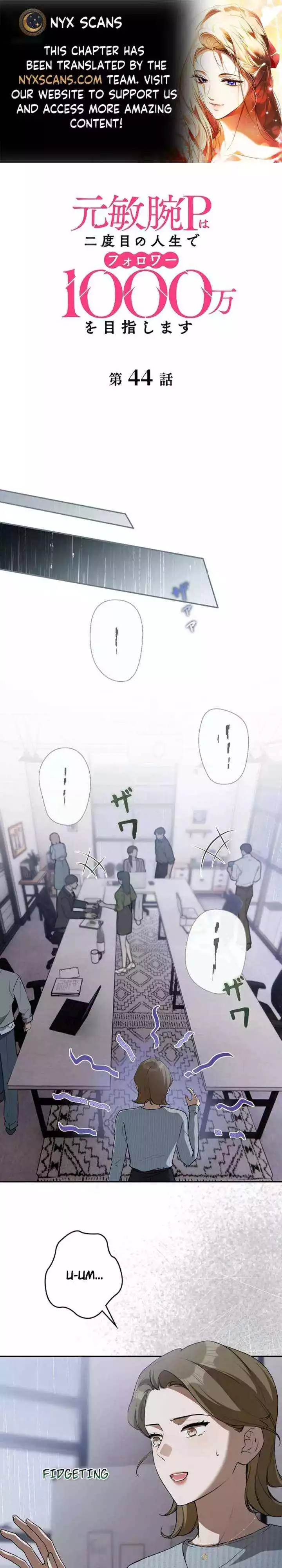 Reborn as a Producer, I’m Aiming for 10 Million Followers Chapter 44 page 1