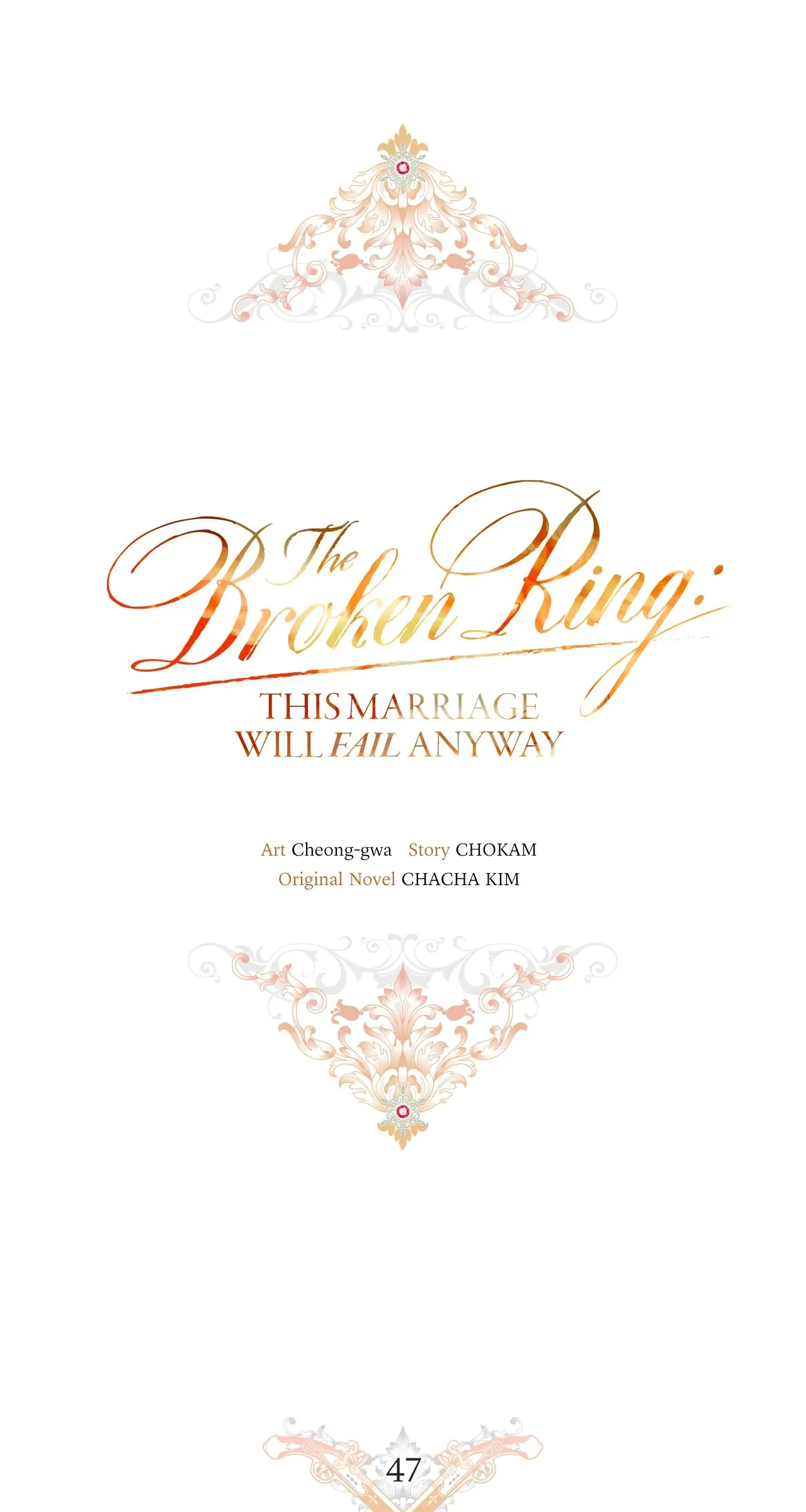 The Broken Ring: This Marriage Will Fail Anyway Chapter 47 page 41