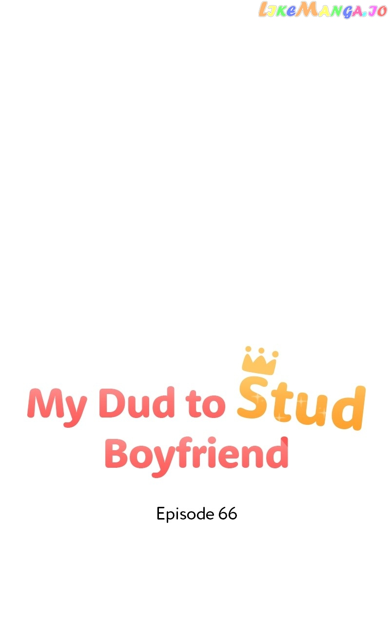 My Dud To Stud Boyfriend Chapter 66 page 50