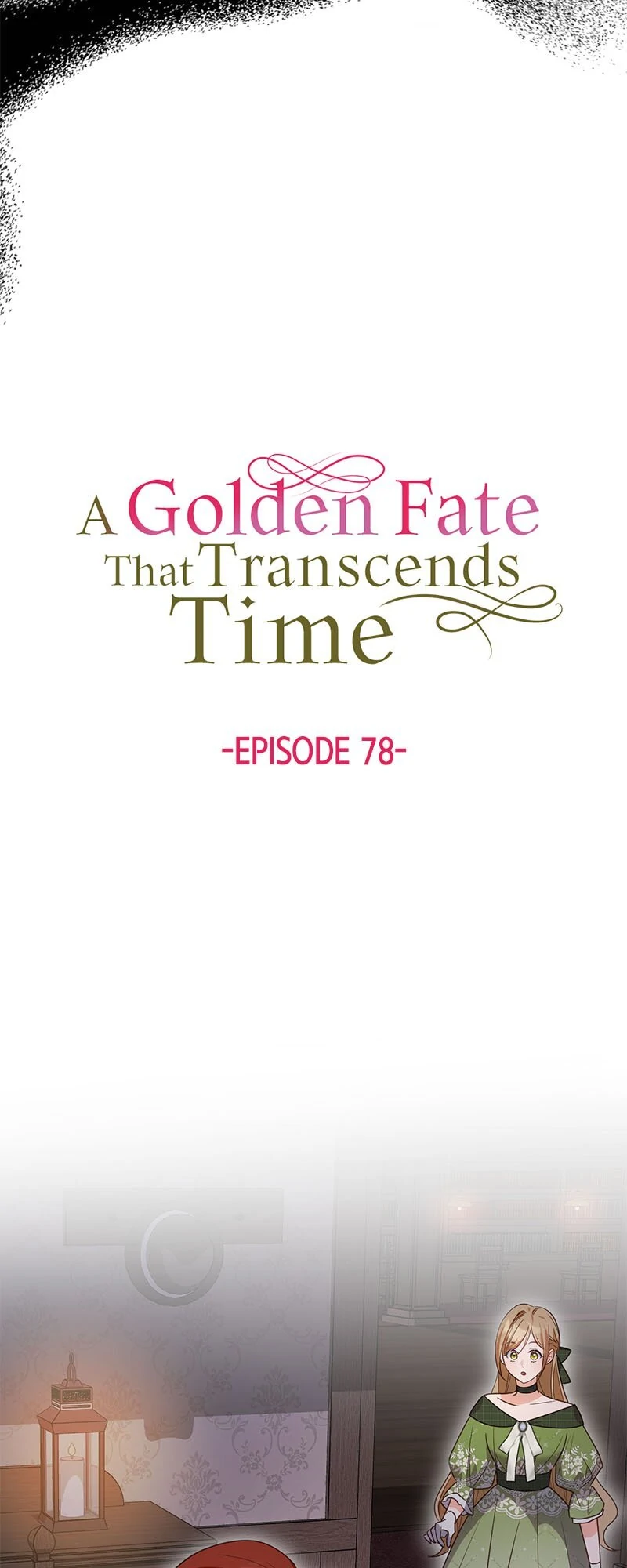 A Golden Fate That Transcends Time Chapter 78 page 4