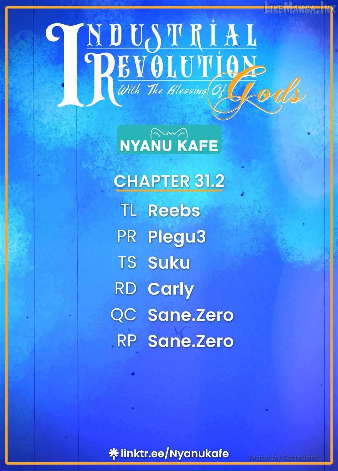 Revolution in production with the blessings of the gods - While living a leisurely, slow life in a corner of another world, somehow a diverse group of people gathered to form the strongest nation... Chapter 31.2 page 1