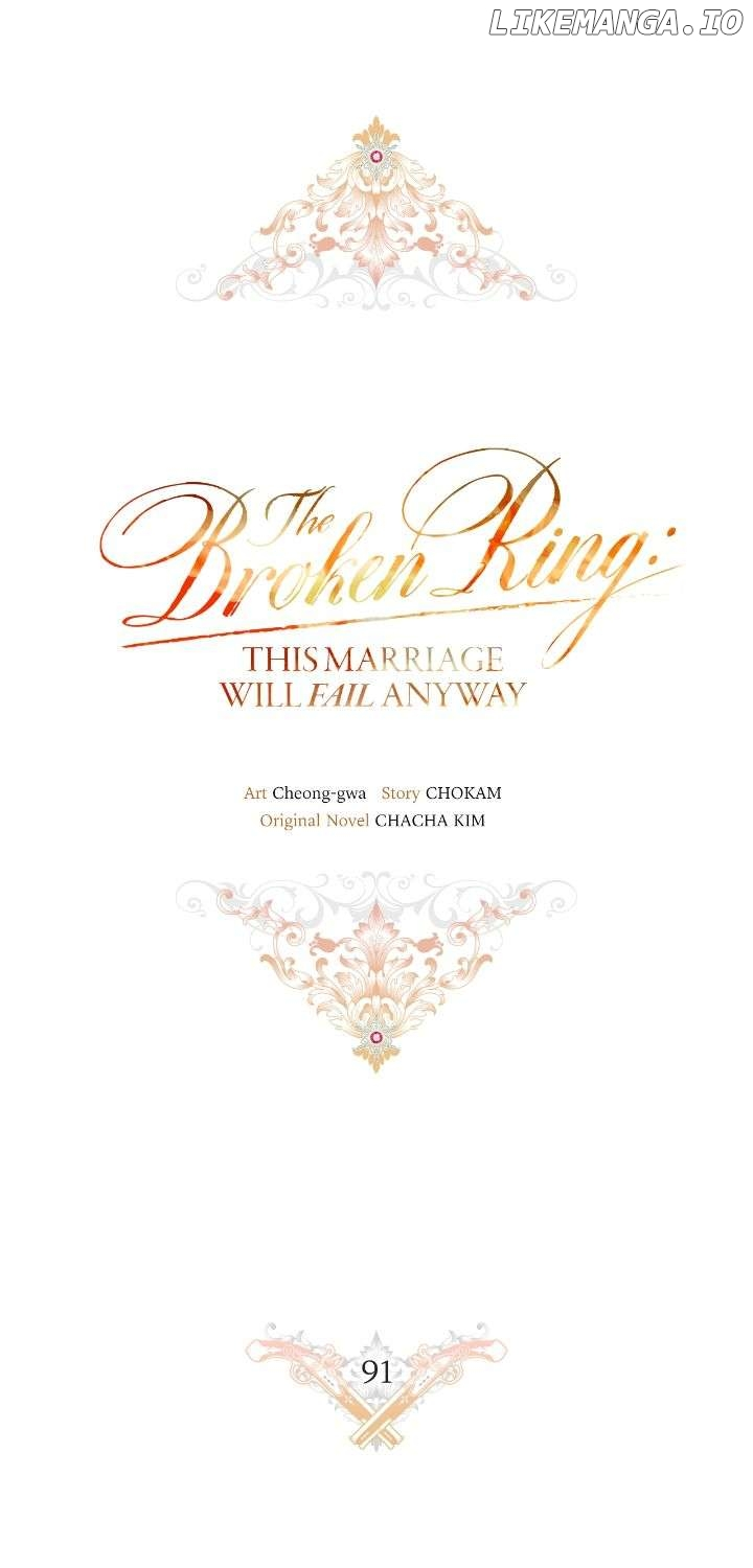 The Broken Ring: This Marriage Will Fail Anyway Chapter 91 page 1