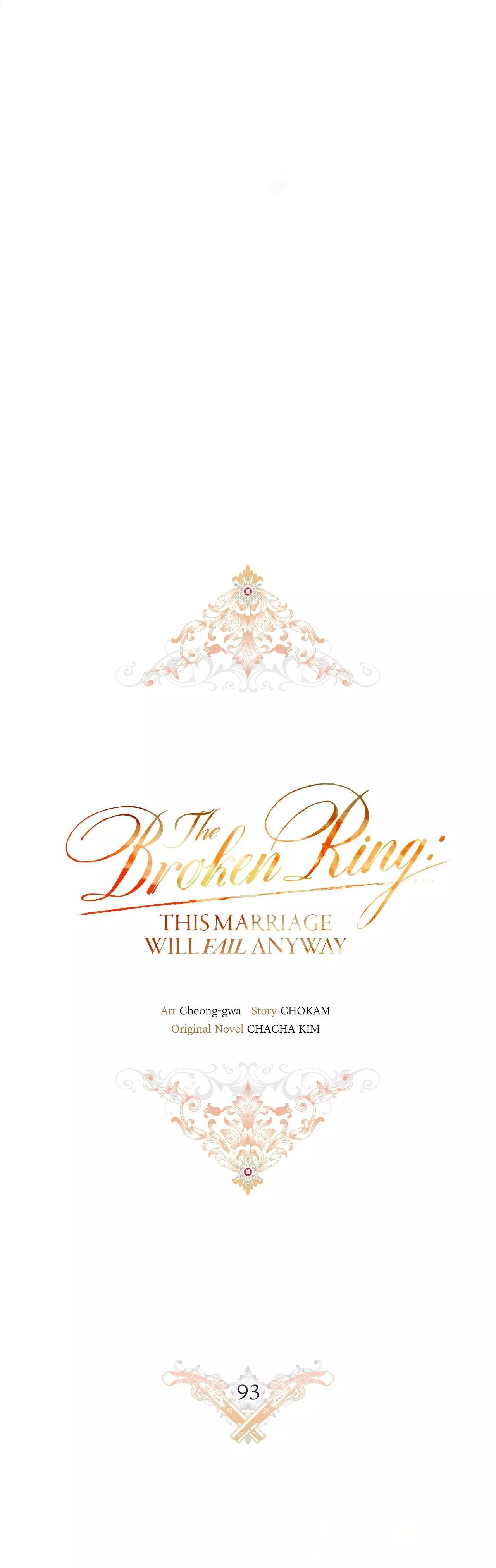 The Broken Ring: This Marriage Will Fail Anyway Chapter 93 page 8