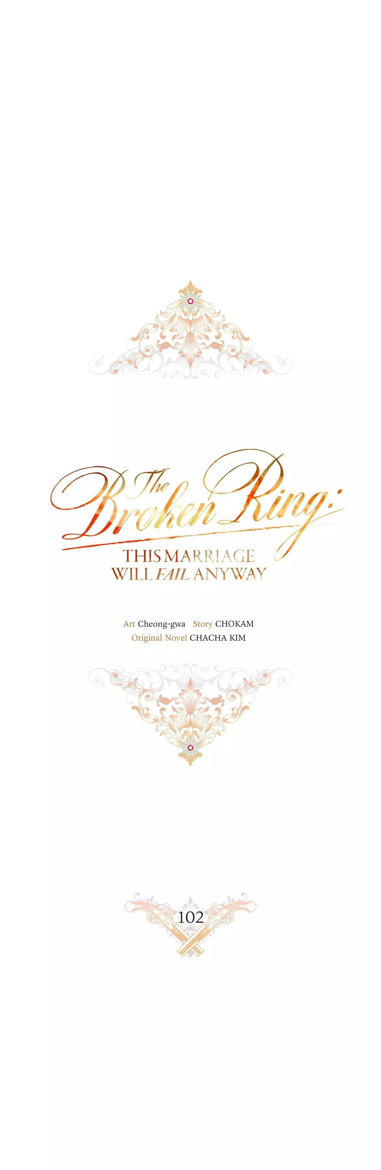 The Broken Ring: This Marriage Will Fail Anyway Chapter 105 page 7