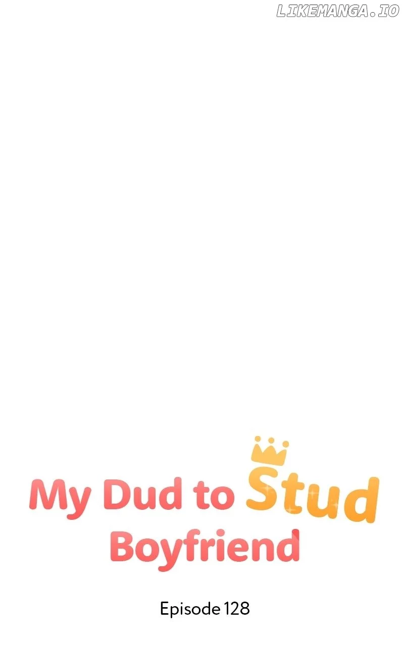 My Dud To Stud Boyfriend Chapter 128 page 41