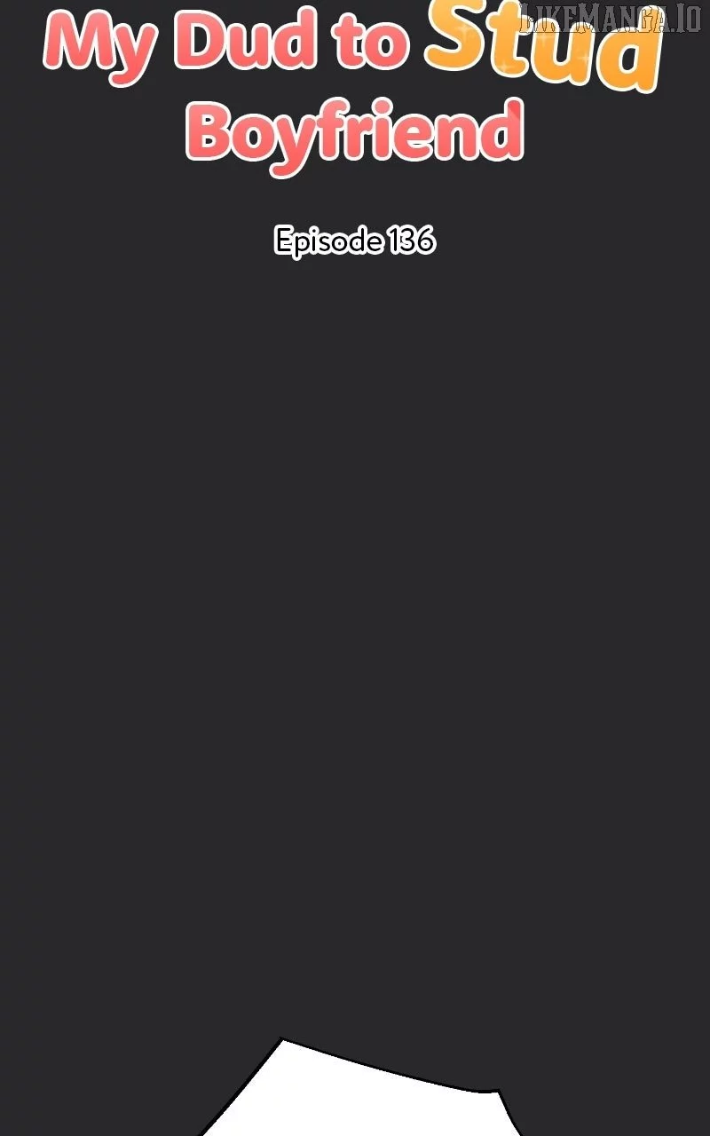 My Dud To Stud Boyfriend Chapter 136 page 5
