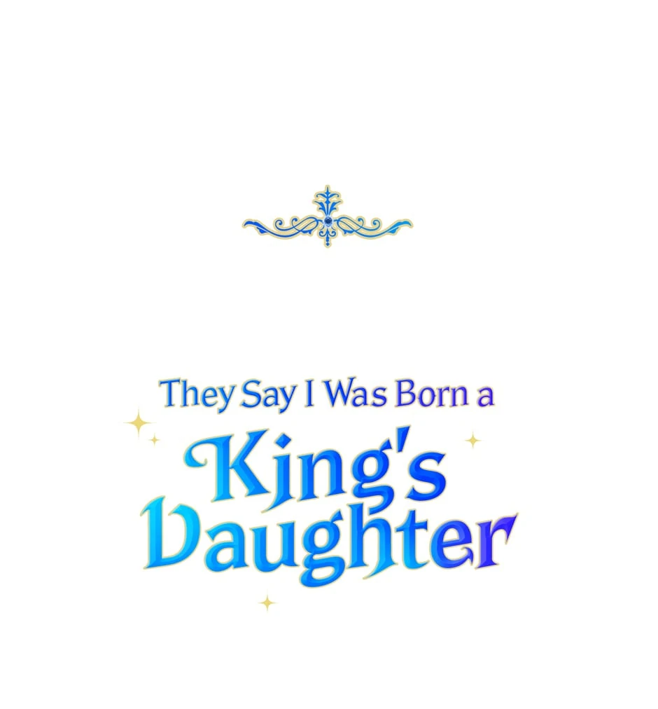 They Say I Was Born a Kings Daughter Chapter 268 page 98
