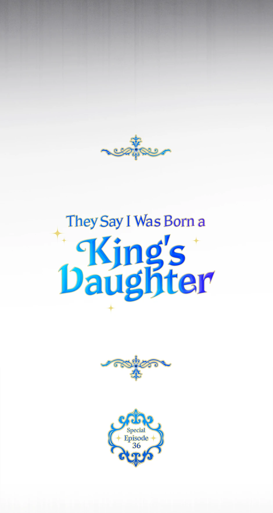 They Say I Was Born a Kings Daughter Chapter 300 page 35