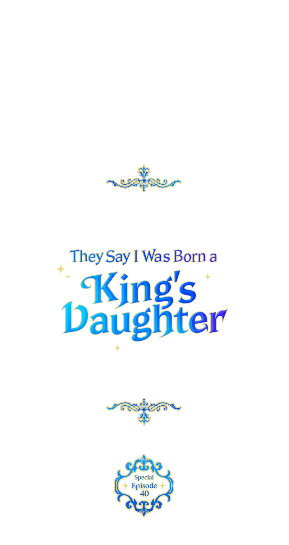 They Say I Was Born a Kings Daughter Chapter 304 page 41