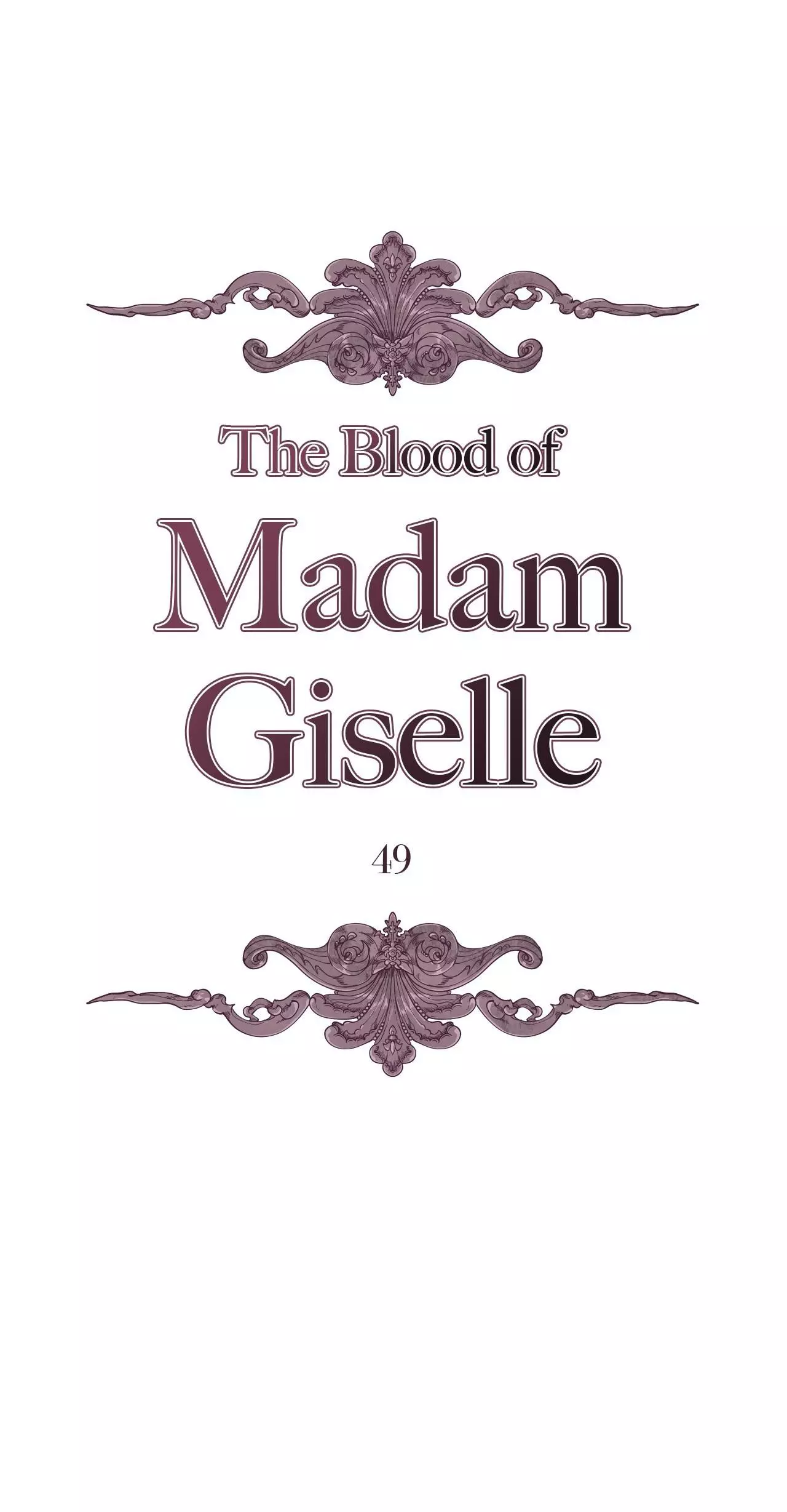 The Blood Of Madam Giselle Chapter 49 page 1
