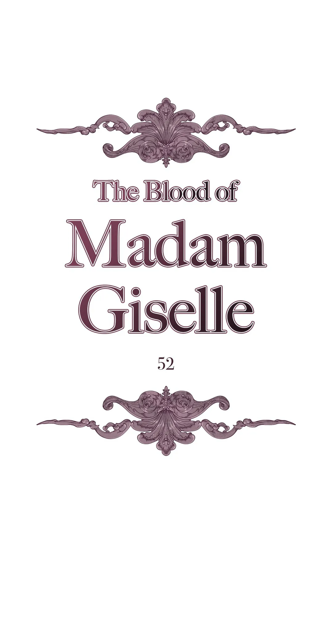 The Blood Of Madam Giselle Chapter 52 page 1