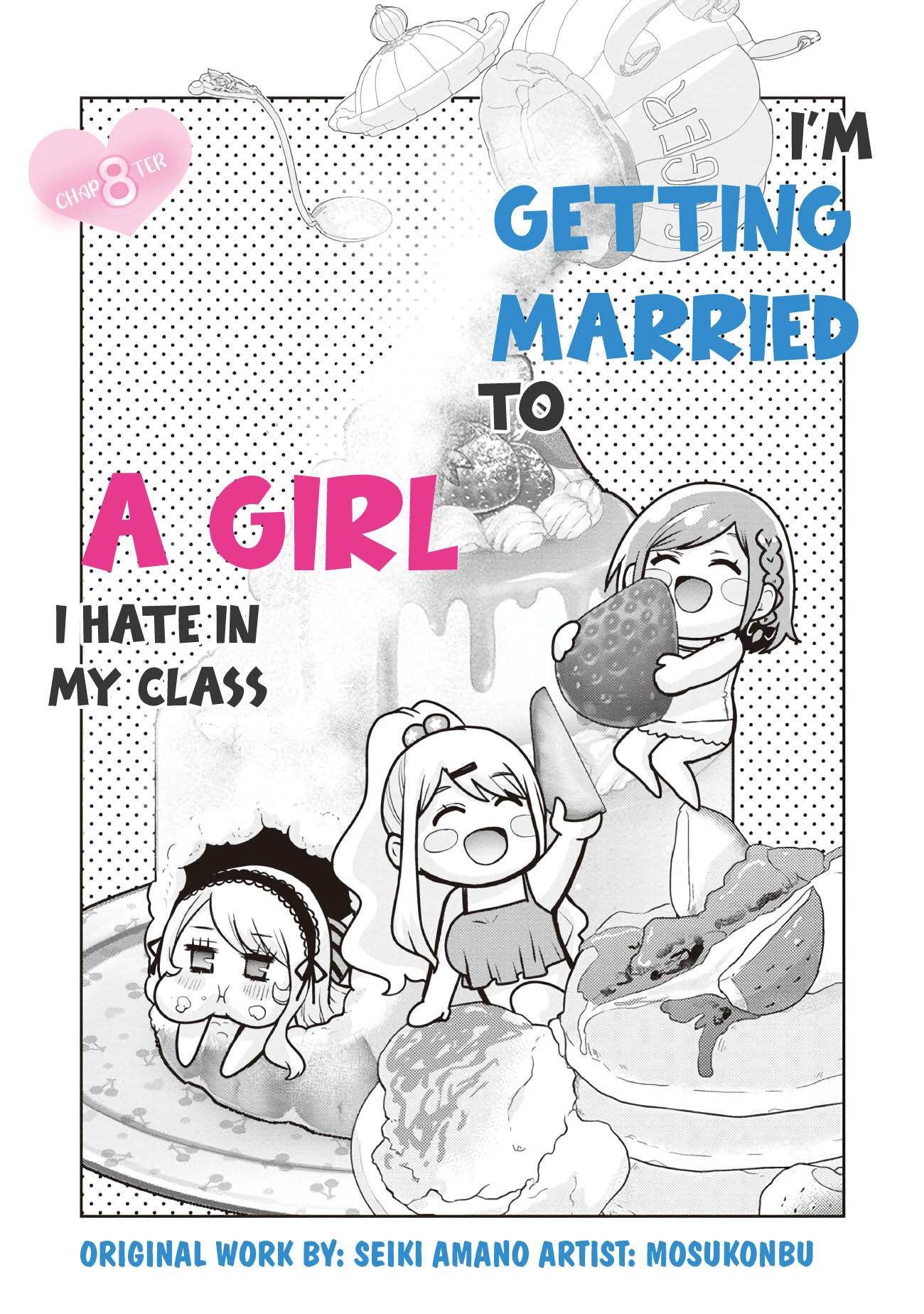 Class no Daikirai na Joshi to Kekkon Suru Koto ni Natta Chapter 8 page 8