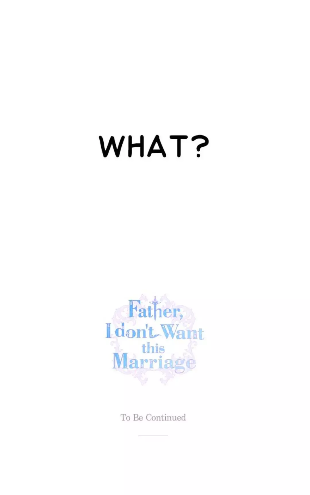 Father, I Don’T Want To Get Married! Chapter 43 page 63