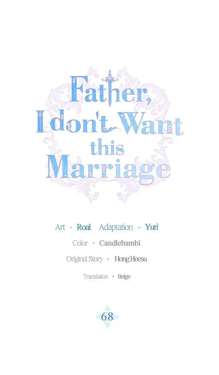 Father, I Don’T Want To Get Married! Chapter 68 page 1