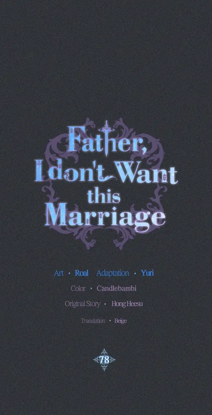 Father, I Don’T Want To Get Married! Chapter 78 page 1