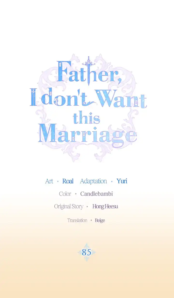 Father, I Don’T Want To Get Married! Chapter 85 page 1