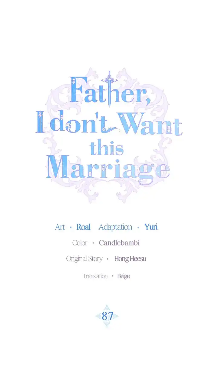 Father, I Don’T Want To Get Married! Chapter 87 page 1