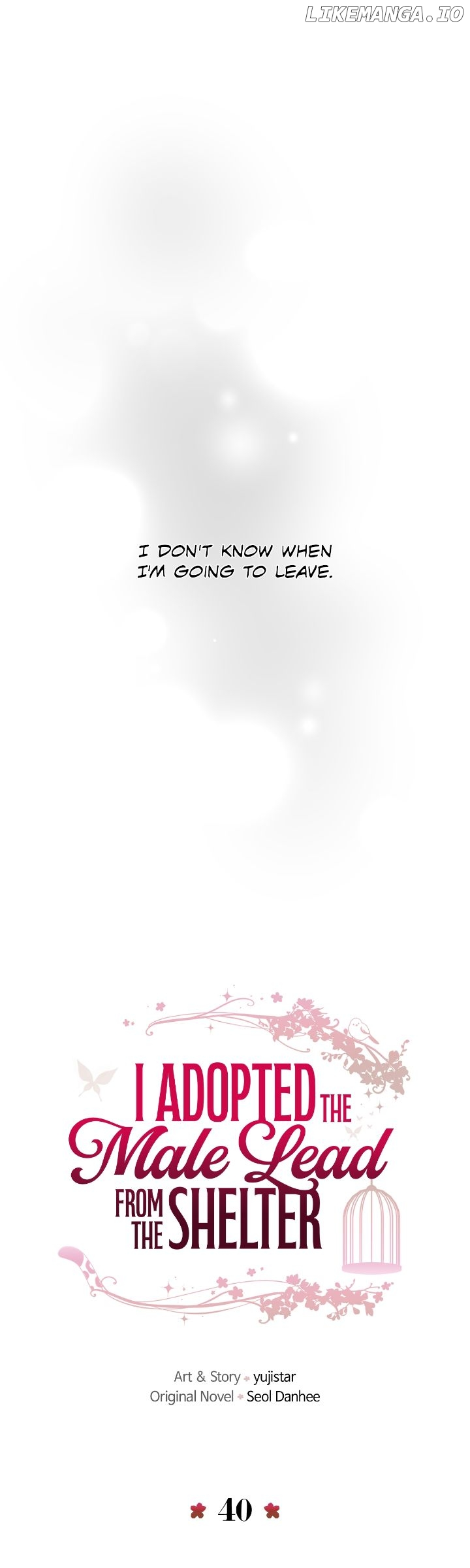 I Adopted a Male Lead From a Prison Shelter Chapter 40 page 6
