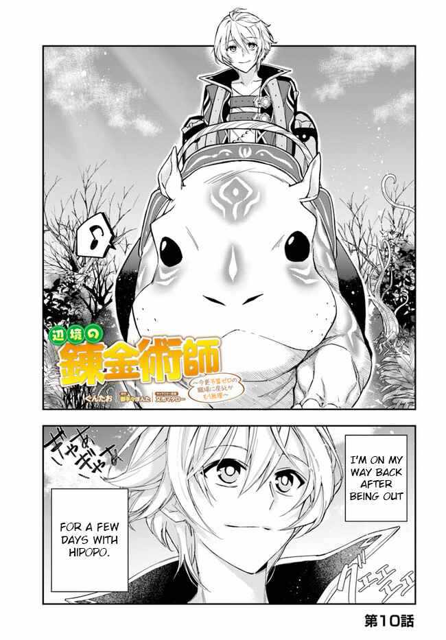 The Frontier Alchemist ~ I Can’t Go Back to That Job After You Made My Budget Zero Chapter 10.1 page 1