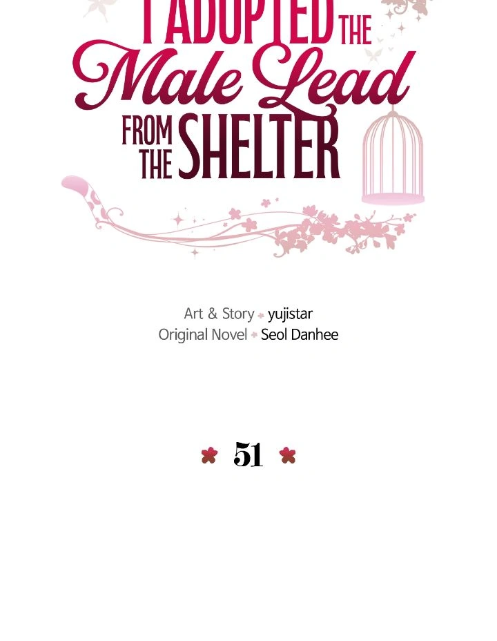 I Adopted a Male Lead From a Prison Shelter Chapter 51 page 10