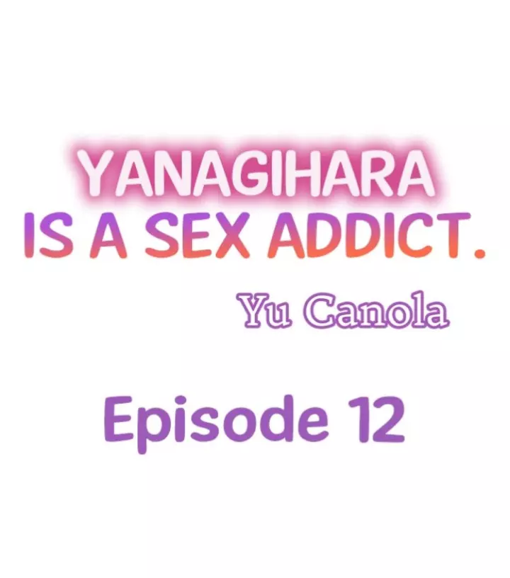 Yanagihara-kun wa Sex Izonshou Chapter 12 page 1