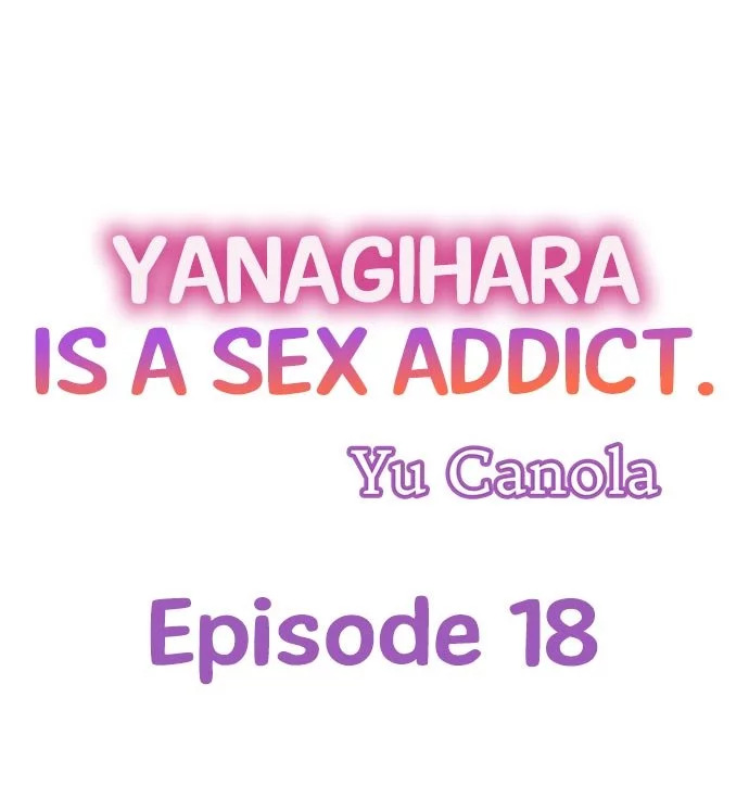 Yanagihara-kun wa Sex Izonshou Chapter 18 page 1