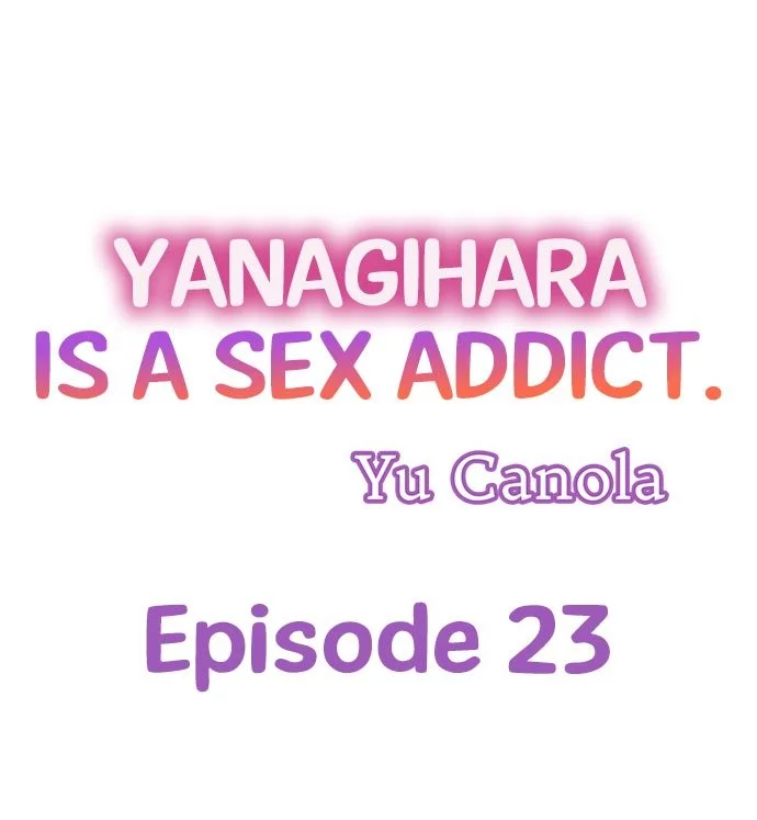 Yanagihara-kun wa Sex Izonshou Chapter 23 page 1