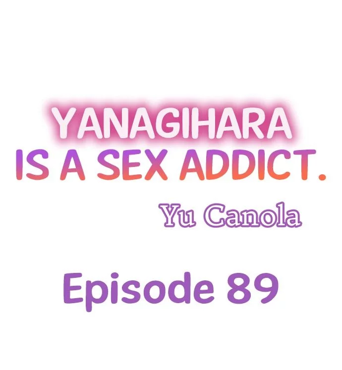 Yanagihara-kun wa Sex Izonshou Chapter 89 page 1