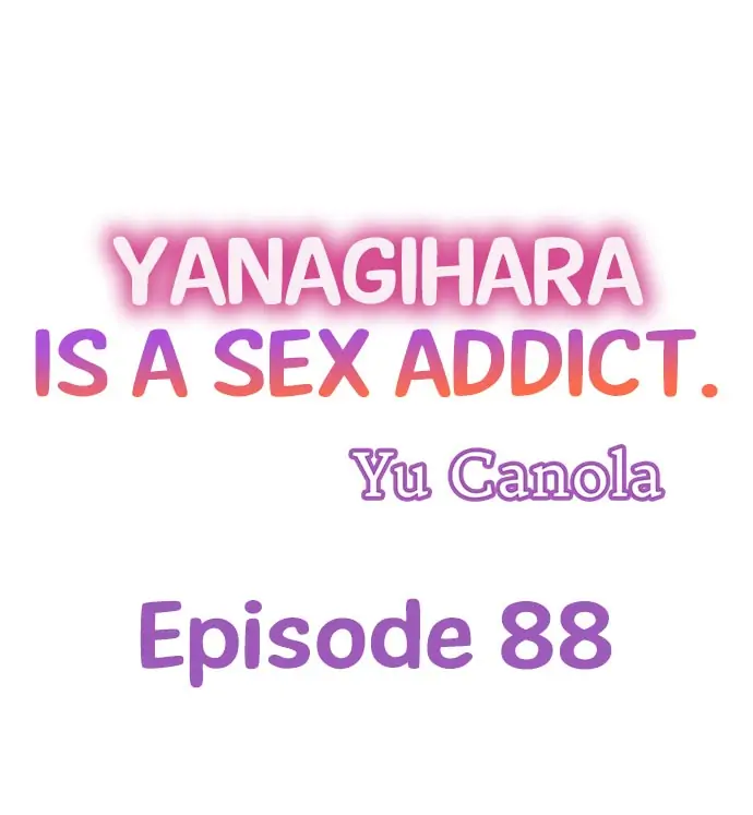 Yanagihara-kun wa Sex Izonshou Chapter 88 page 1
