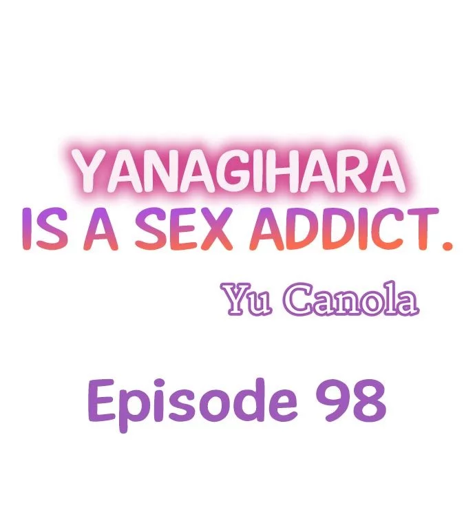 Yanagihara-kun wa Sex Izonshou Chapter 98 page 1