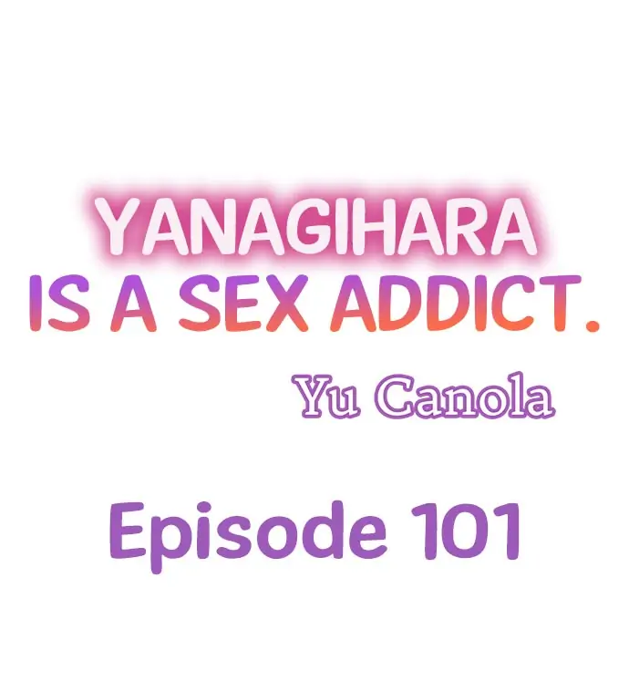 Yanagihara-kun wa Sex Izonshou Chapter 101 page 1