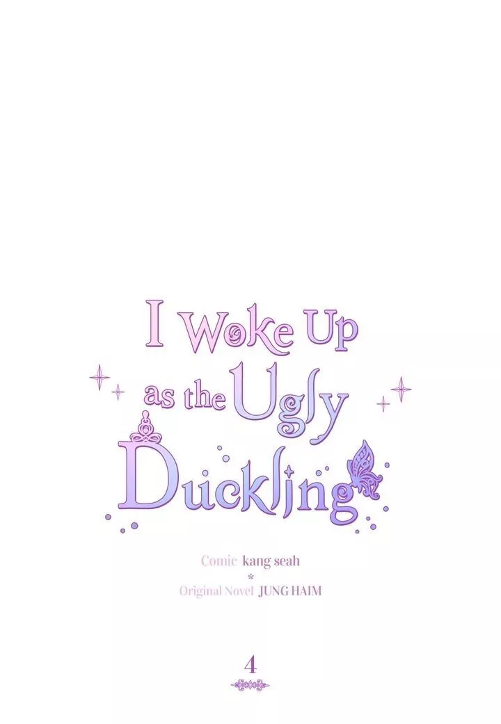 I Woke Up as the Ugly Duckling Chapter 4 page 6