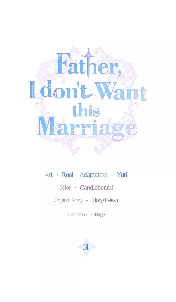 Father, I don't Want this Marriage Chapter 51 page 1