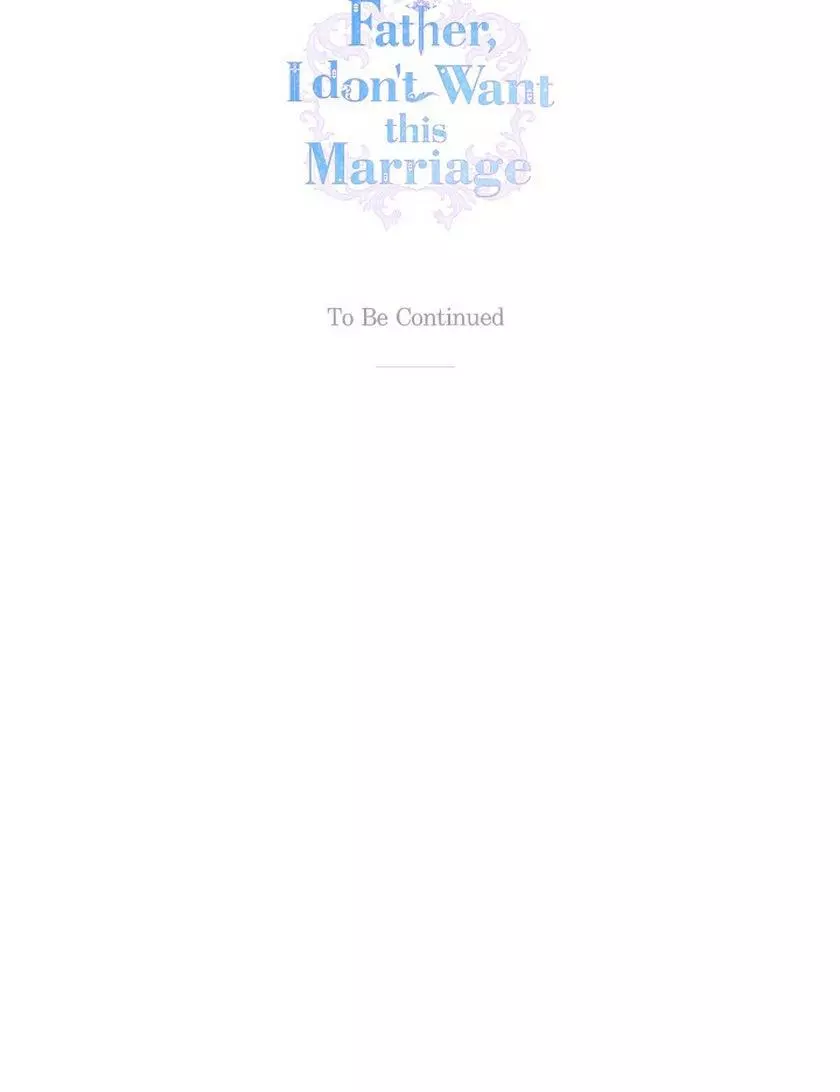 Father, I don't Want this Marriage Chapter 86 page 38