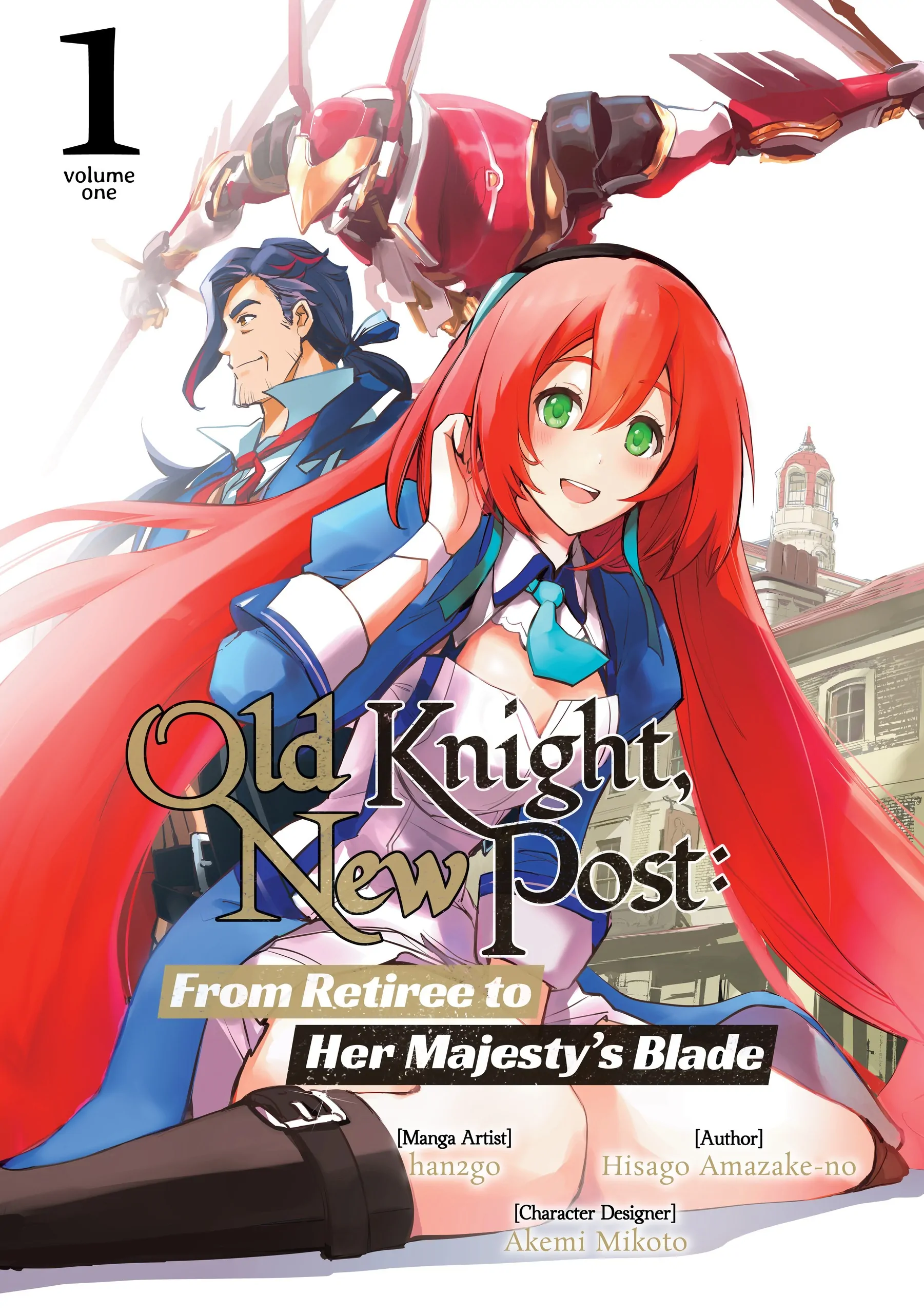 Old Knight, New Post: From Retiree to Her Majesty’s Chapter 1 page 1
