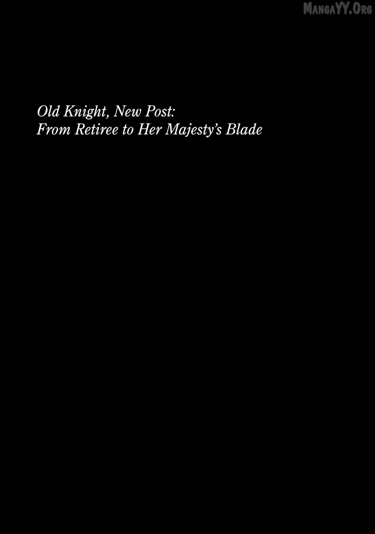 Old Knight, New Post: From Retiree to Her Majesty’s Chapter 10 page 40