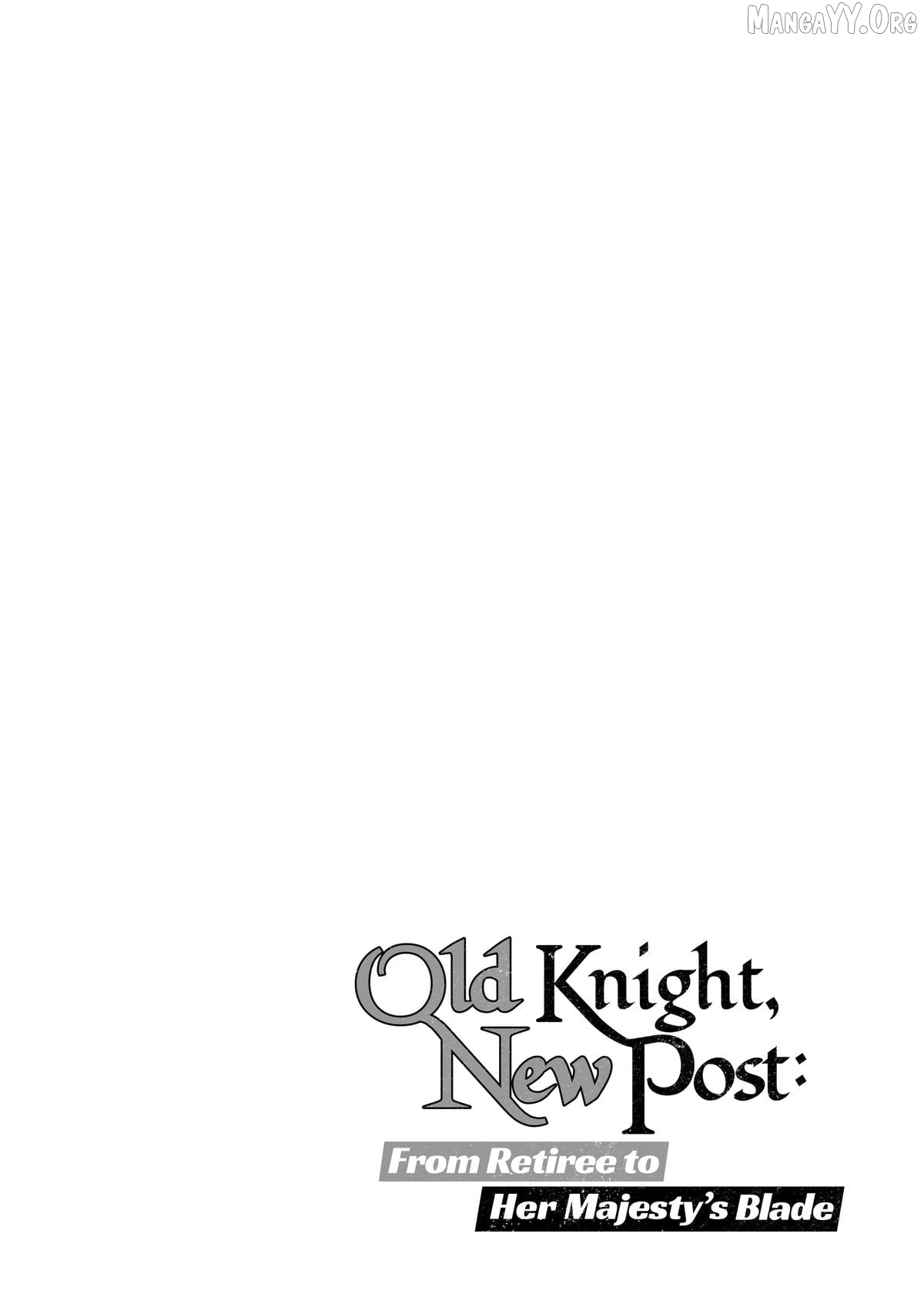 Old Knight, New Post: From Retiree to Her Majesty’s Chapter 10 page 41