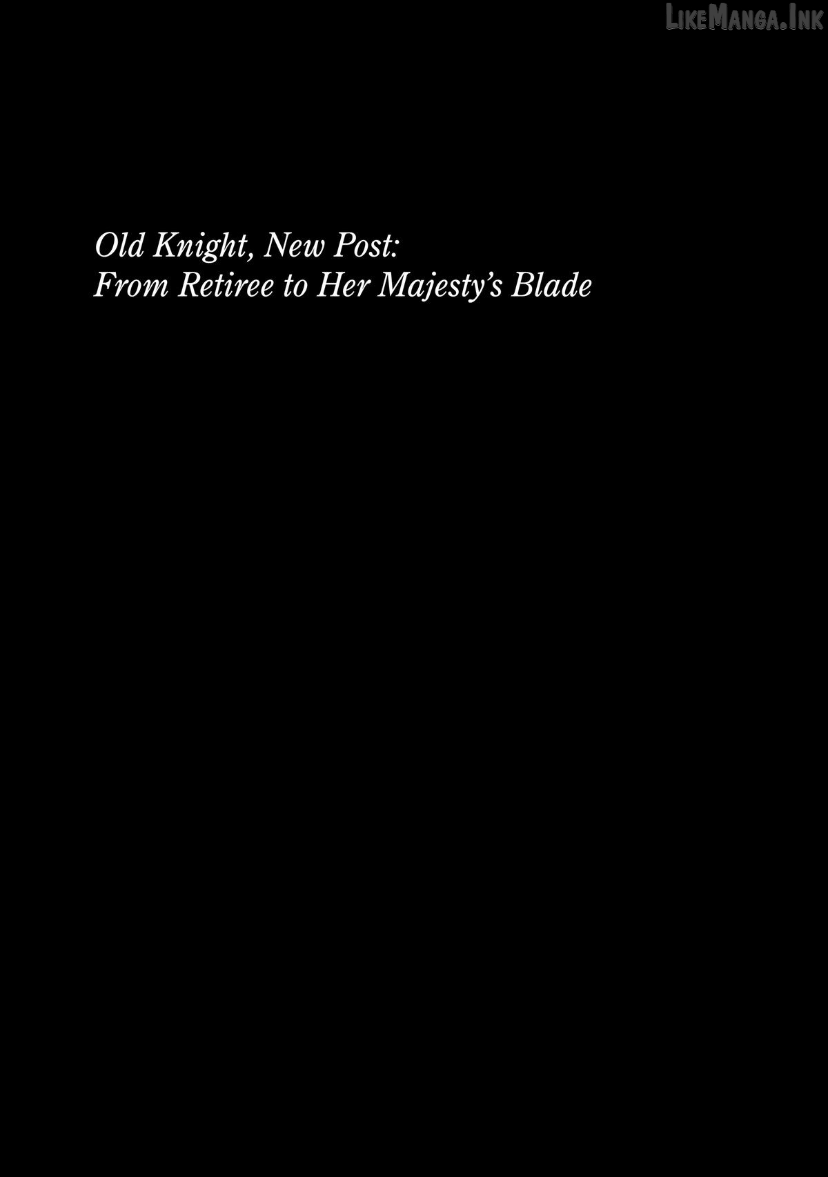 Old Knight, New Post: From Retiree to Her Majesty’s Chapter 14 page 44