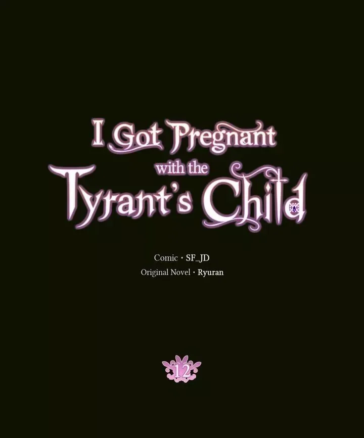 I Got Pregnant with the Tyrant's Child Chapter 12 page 2
