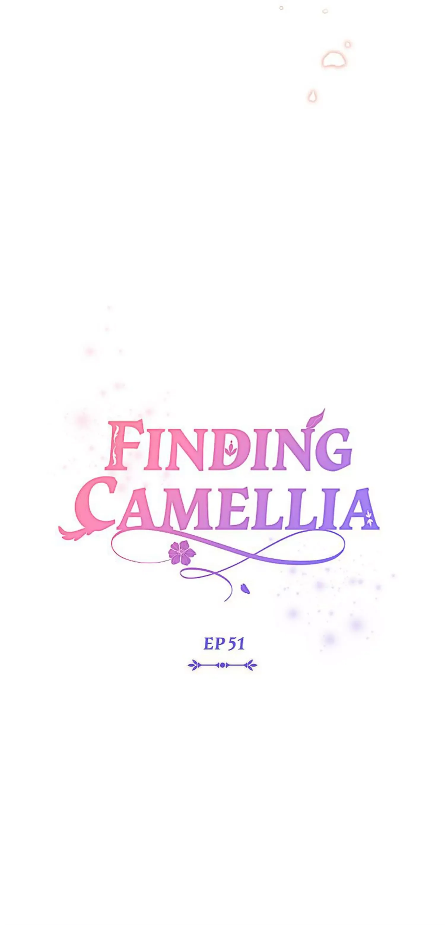 Finding Camellia Chapter 51 page 42