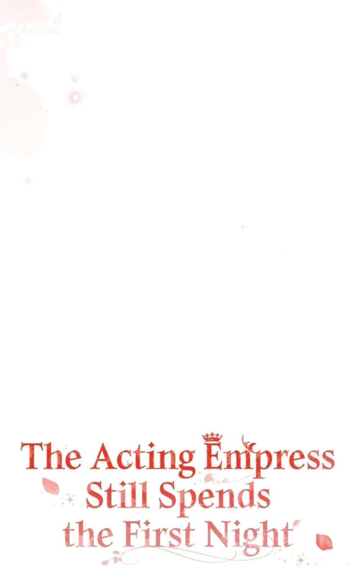 I Was The Acting Empress But I Spent The First Night With Him Chapter 59 page 49