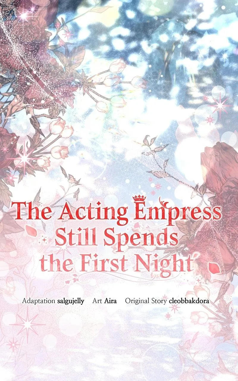 I Was The Acting Empress But I Spent The First Night With Him Chapter 78 page 34