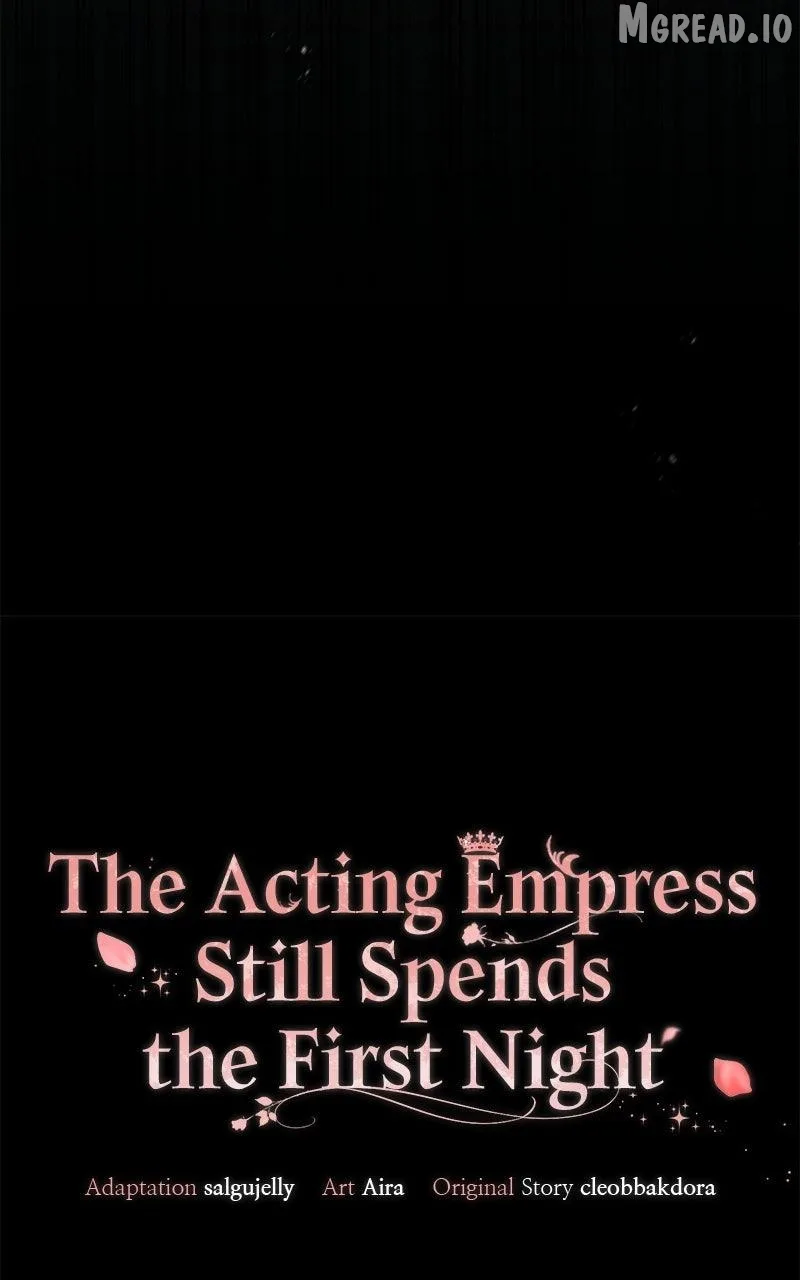 I Was The Acting Empress But I Spent The First Night With Him Chapter 62 page 58