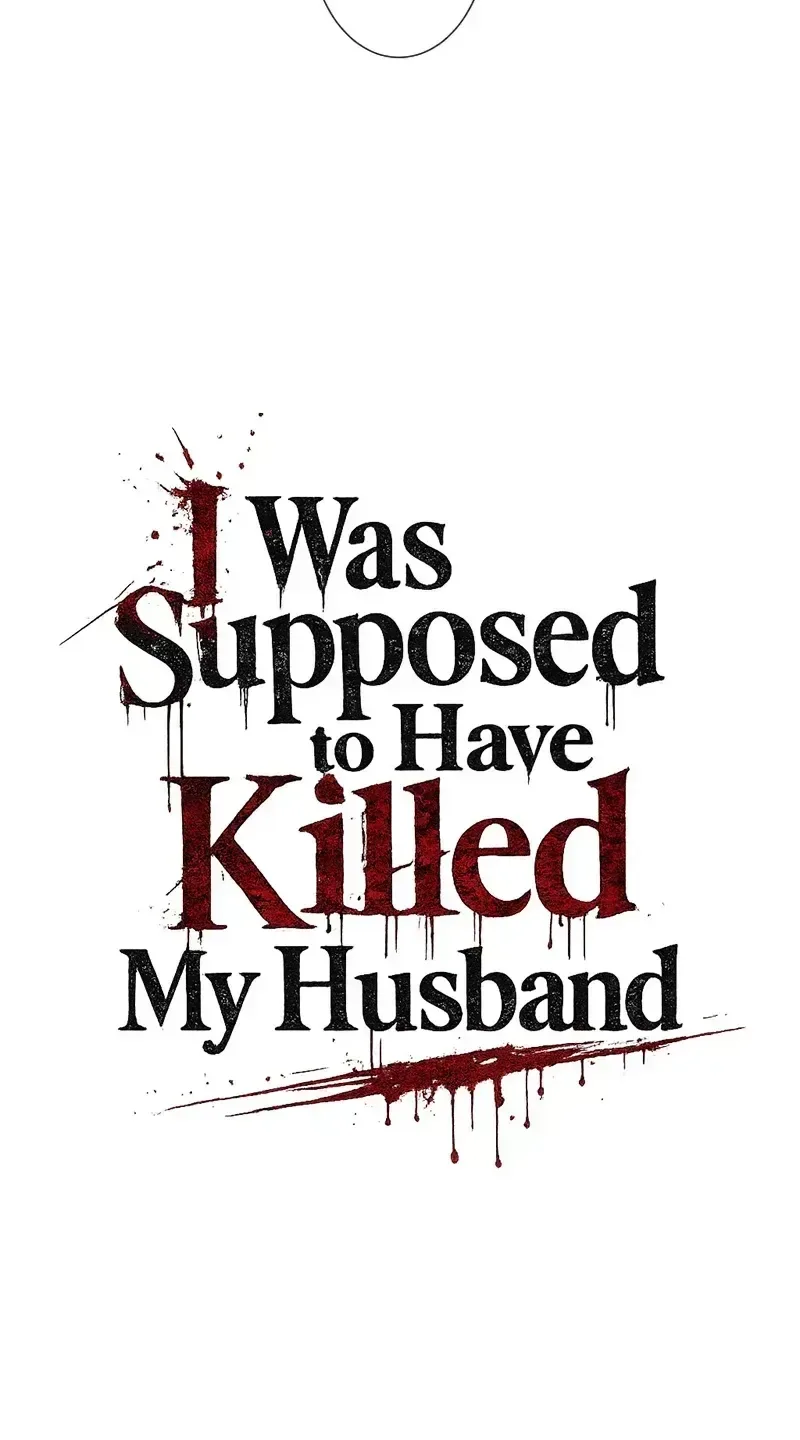 I Was Supposed to Have Killed My Husband Chapter 24 page 18