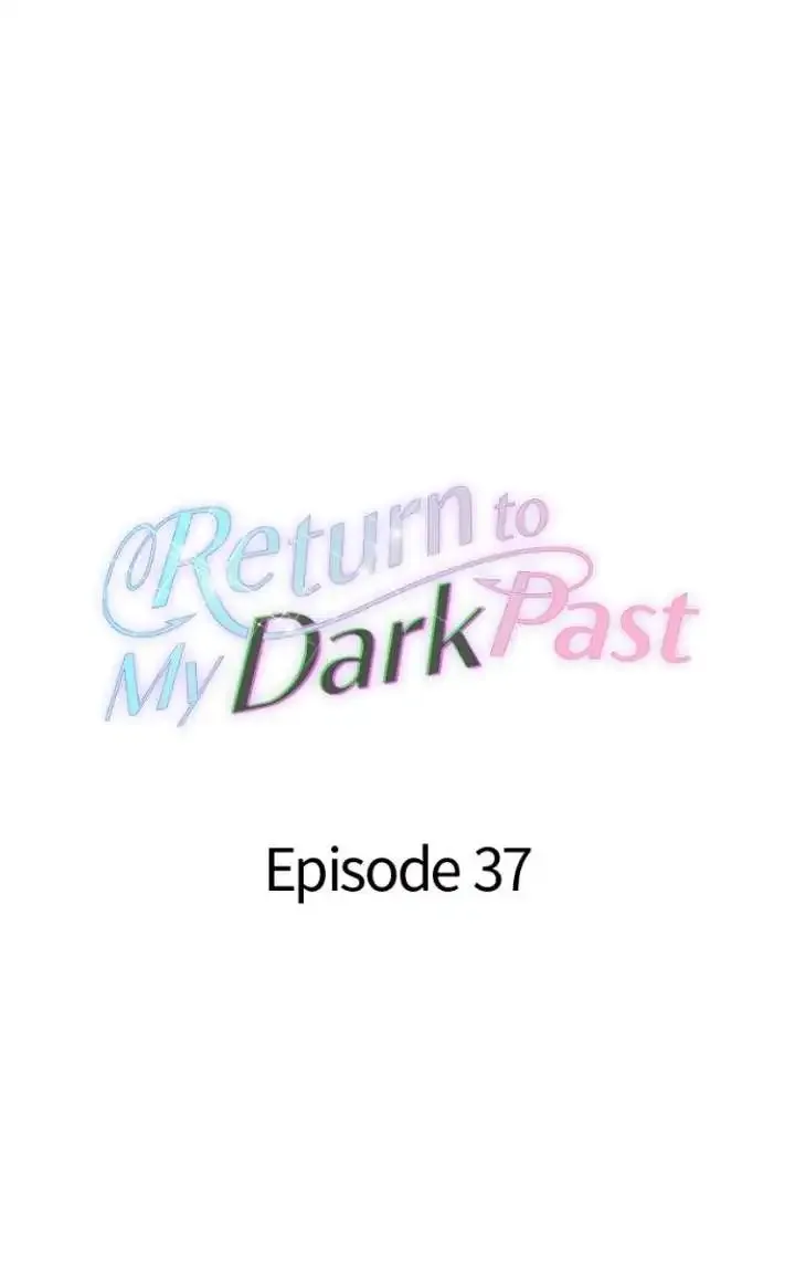 Dark History Is Going Backwards Chapter 37 page 43